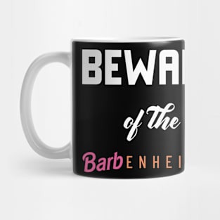 Barbenheimer beware Mug